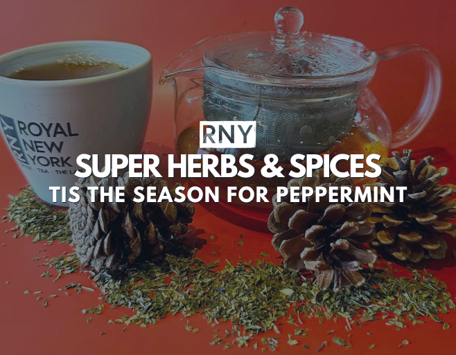 Super Herbs & Spices What is peppermint tea good for? Royal New York
